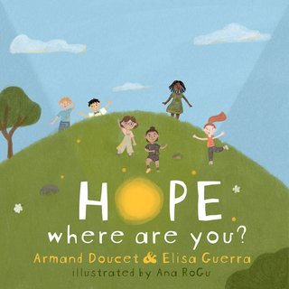 The cover of book "Hope where are you?"